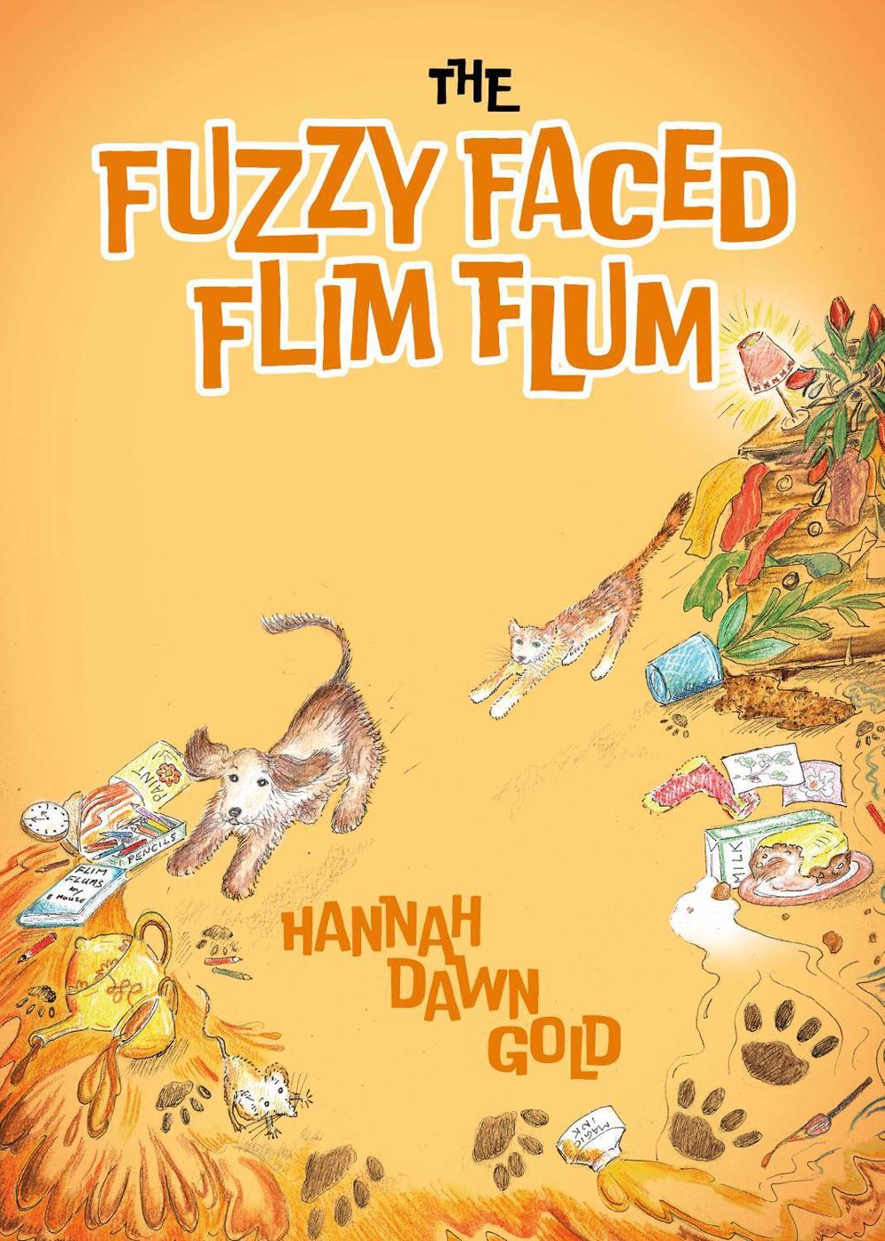The Fuzzy Faced Flim Flum, 9781839527715
