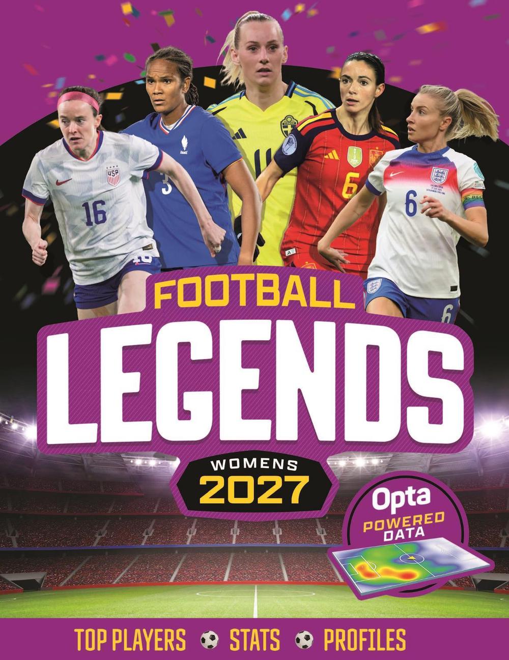 Women's Football Legends 2027 by Kevin Pettman - ISBN: 9781839553479