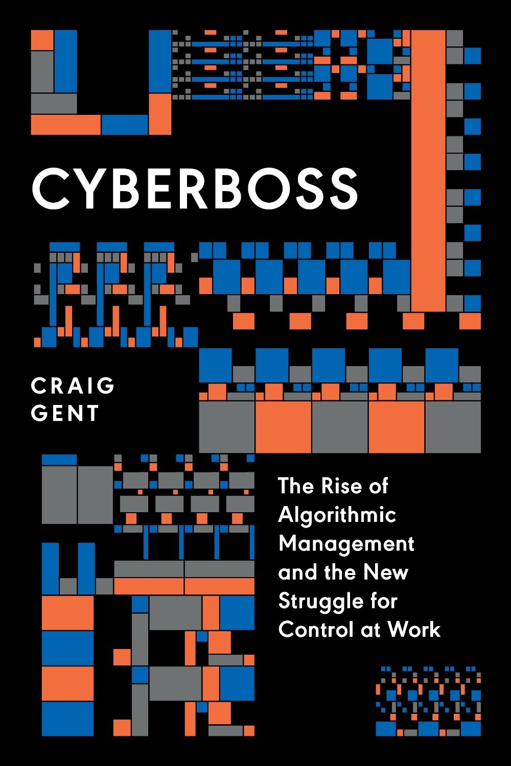 Cyberboss by Craig Gent - ISBN: 9781839768552