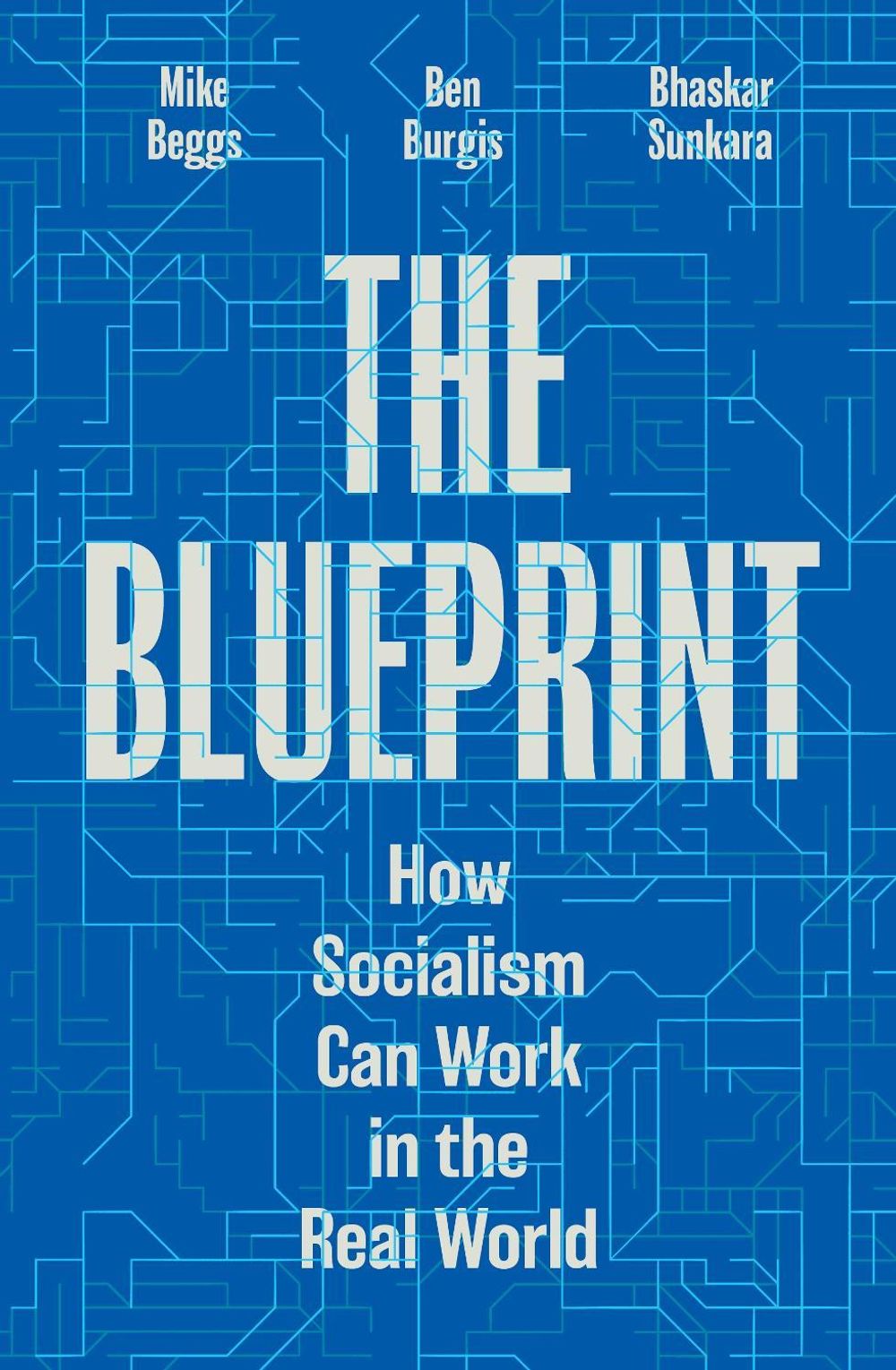 The Blueprint by Bhaskar Sunkara - ISBN: 9781839768637