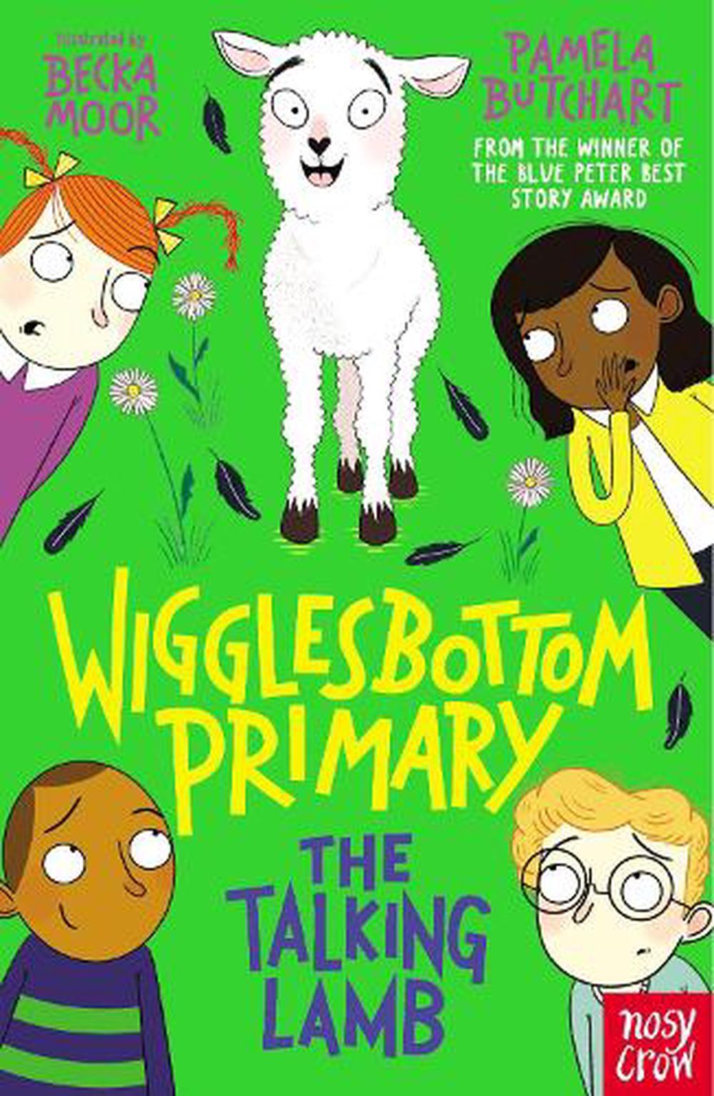 Wigglesbottom Primary: The Talking Lamb By Pamela Butchart, Paperback ...