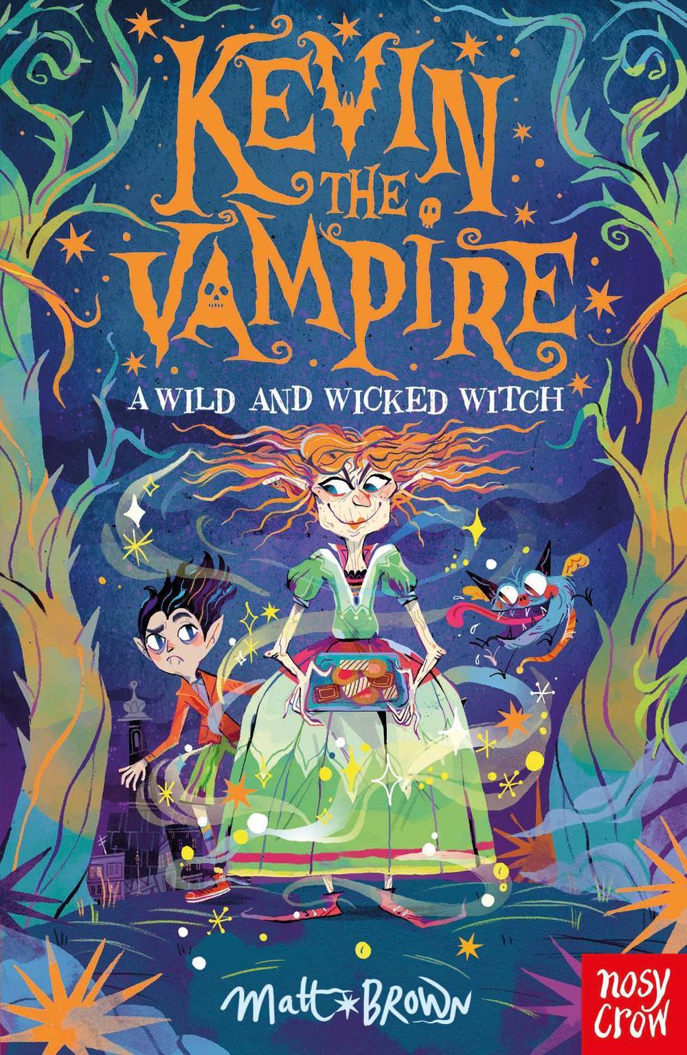 Cover of Kevin the Vampire: A Wild and Wicked Witch
