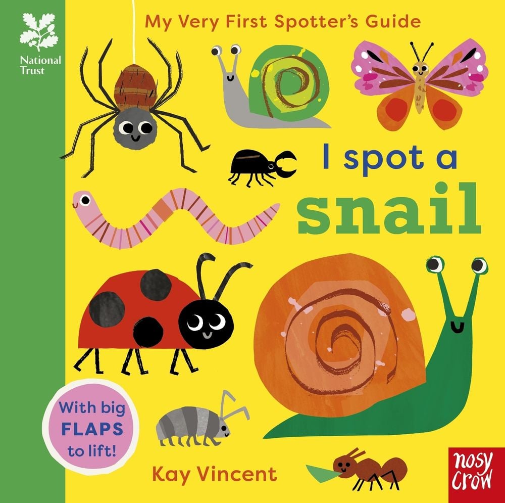 Cover of National Trust: My Very First Spotter's Guide: I Spot a Snail
