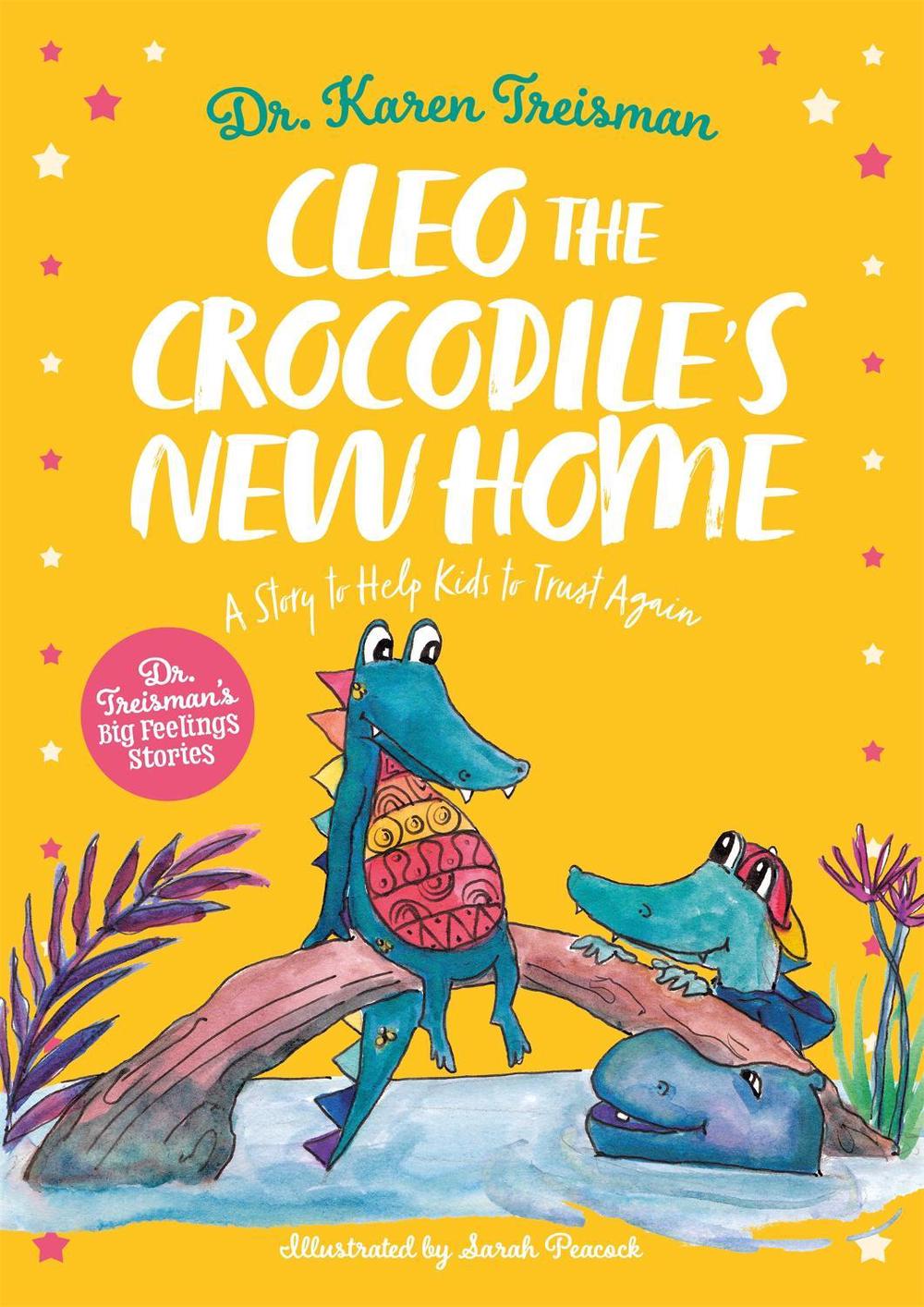 Cleo the Crocodile's New Home, 9781839970276