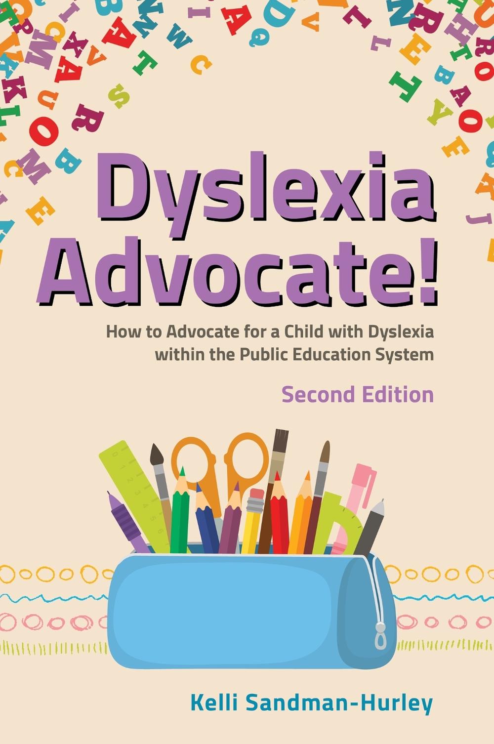 Dyslexia Advocate! Second Edition, 9781839971709