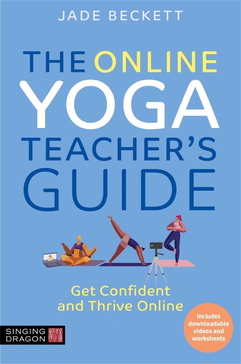 The Online Yoga Teacher's Guide, 9781839971808