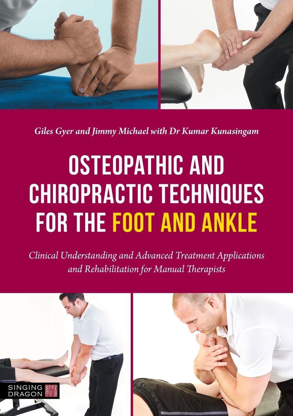 Osteopathic and Chiropractic Techniques for the Foot and Ankle, 9781839972010
