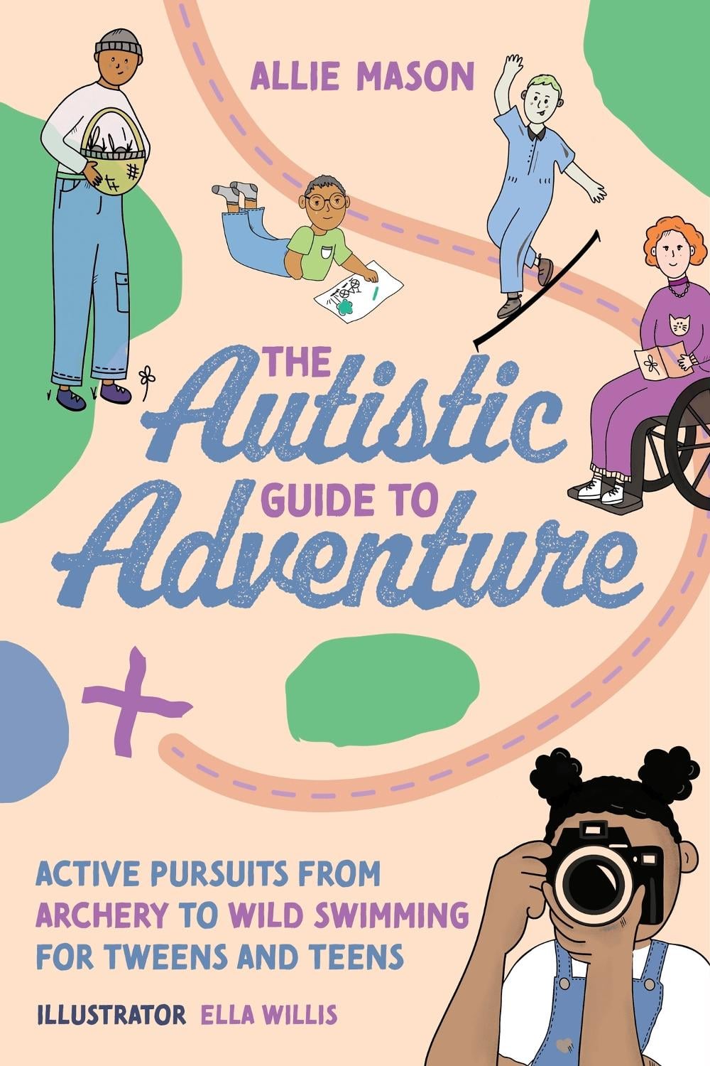 The Autistic Guide to Adventure by Allie Mason - ISBN: 9781839972171