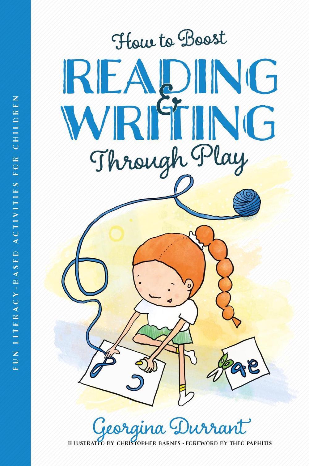 How to Boost Reading and Writing Through Play by Georgina Durrant - ISBN: 9781839974564