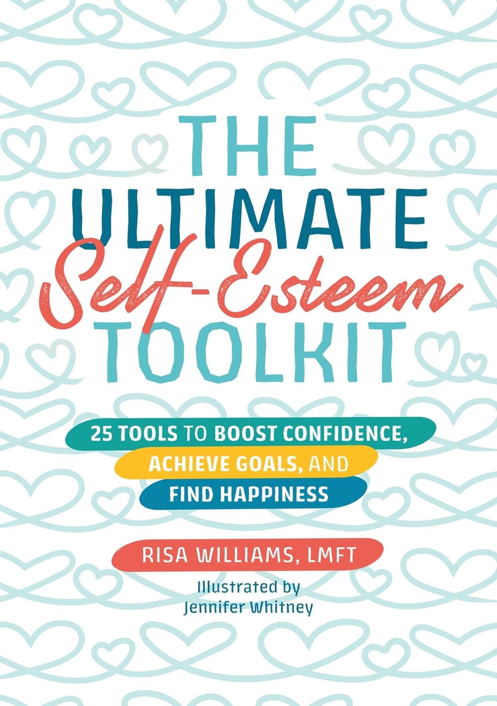 The Ultimate Self-Esteem Toolkit, 9781839974748