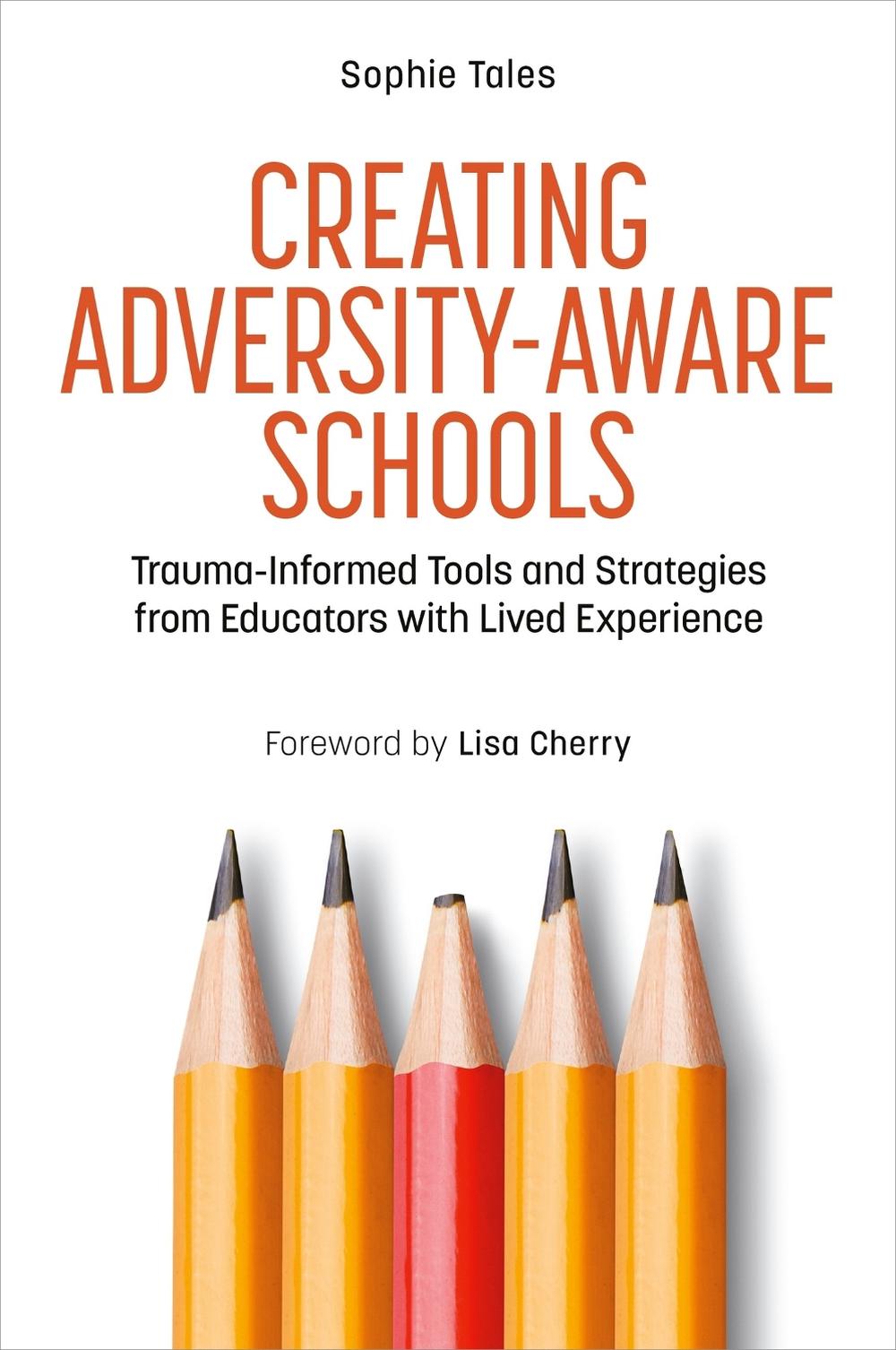 Creating Adversity-Aware Schools, 9781839974939