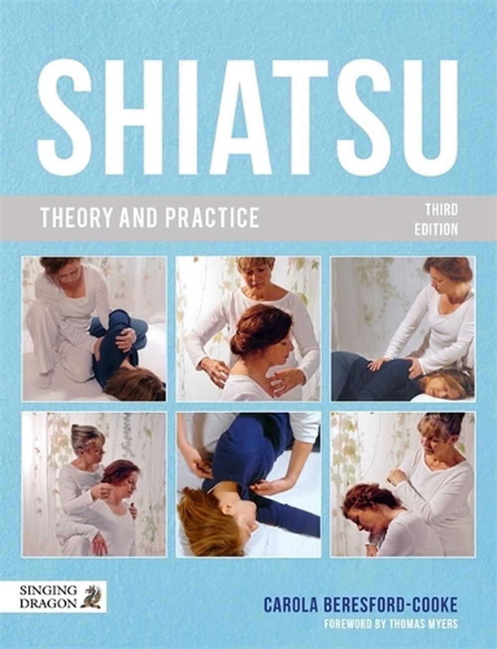 Shiatsu Theory and Practice, 9781839975301
