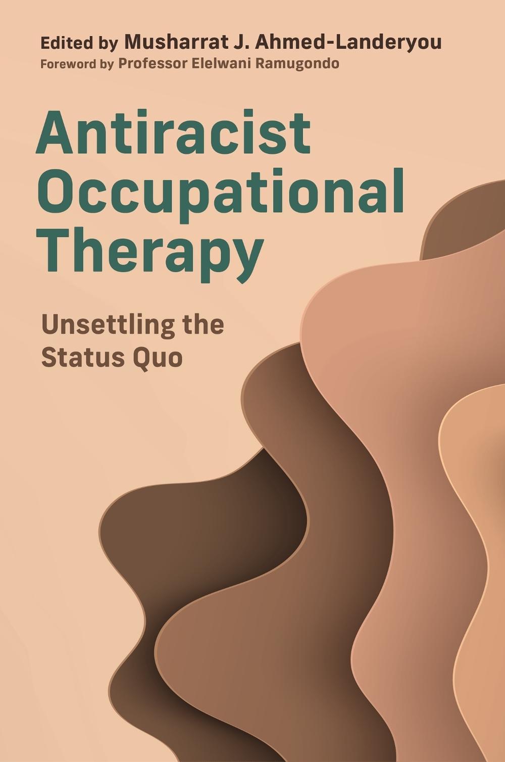 Antiracist Occupational Therapy, 9781839975745