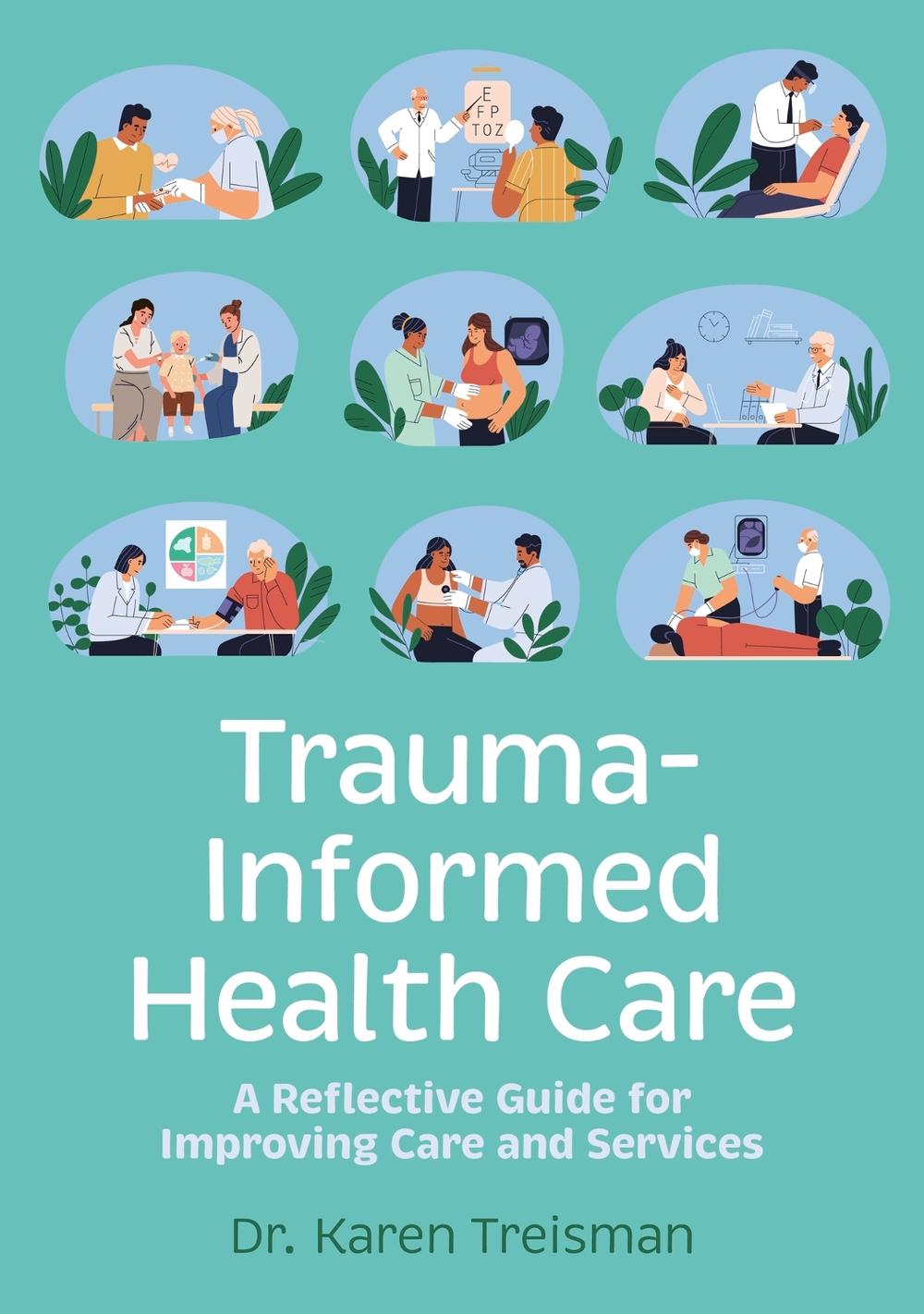 Trauma-Informed Health Care, 9781839976148