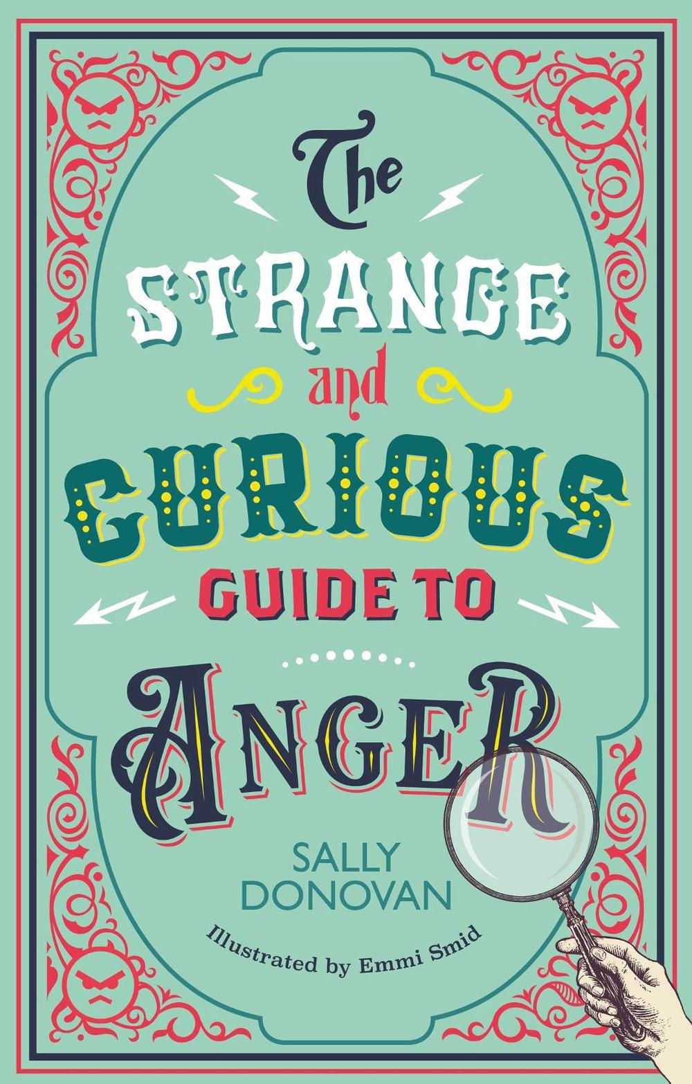 The Strange and Curious Guide to Anger, 9781839976889