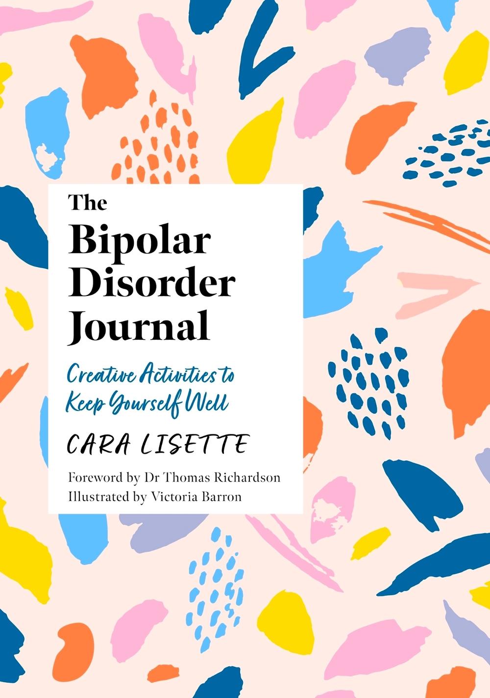 Victoria Barron, Cara Lisette The Bipolar Disorder Journal, 9781839977817