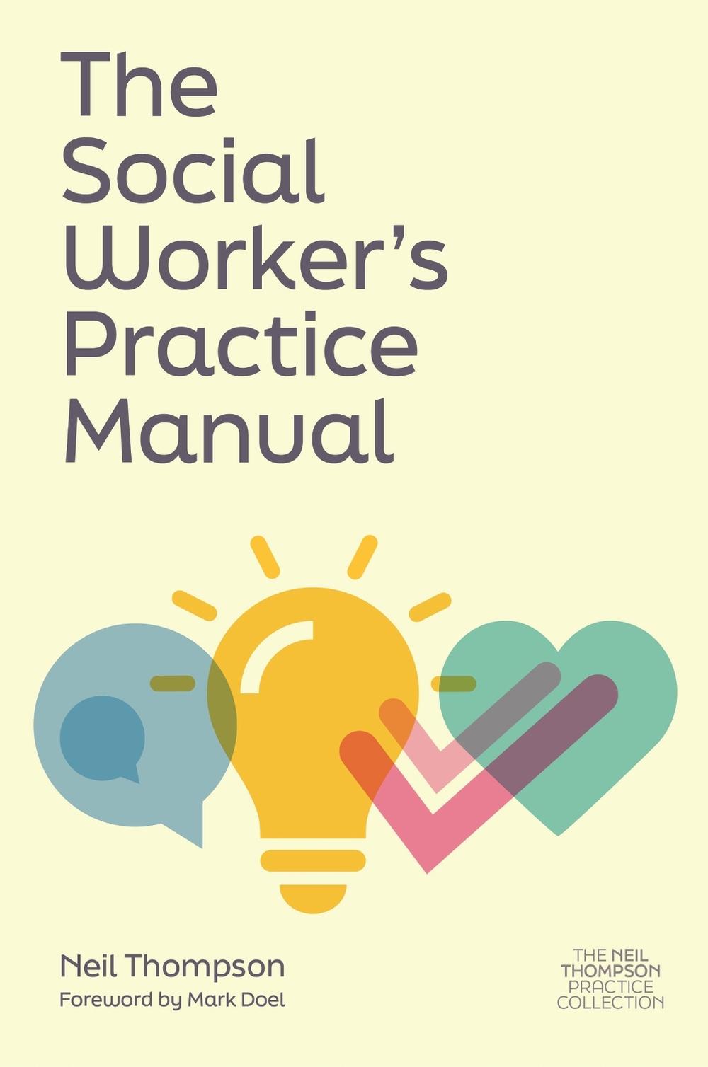 The Social Worker's Practice Manual, 9781839978036