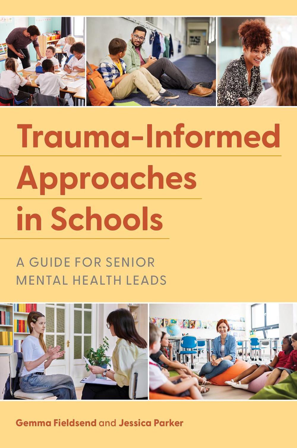 Trauma-Informed Approaches in Schools, 9781839979422