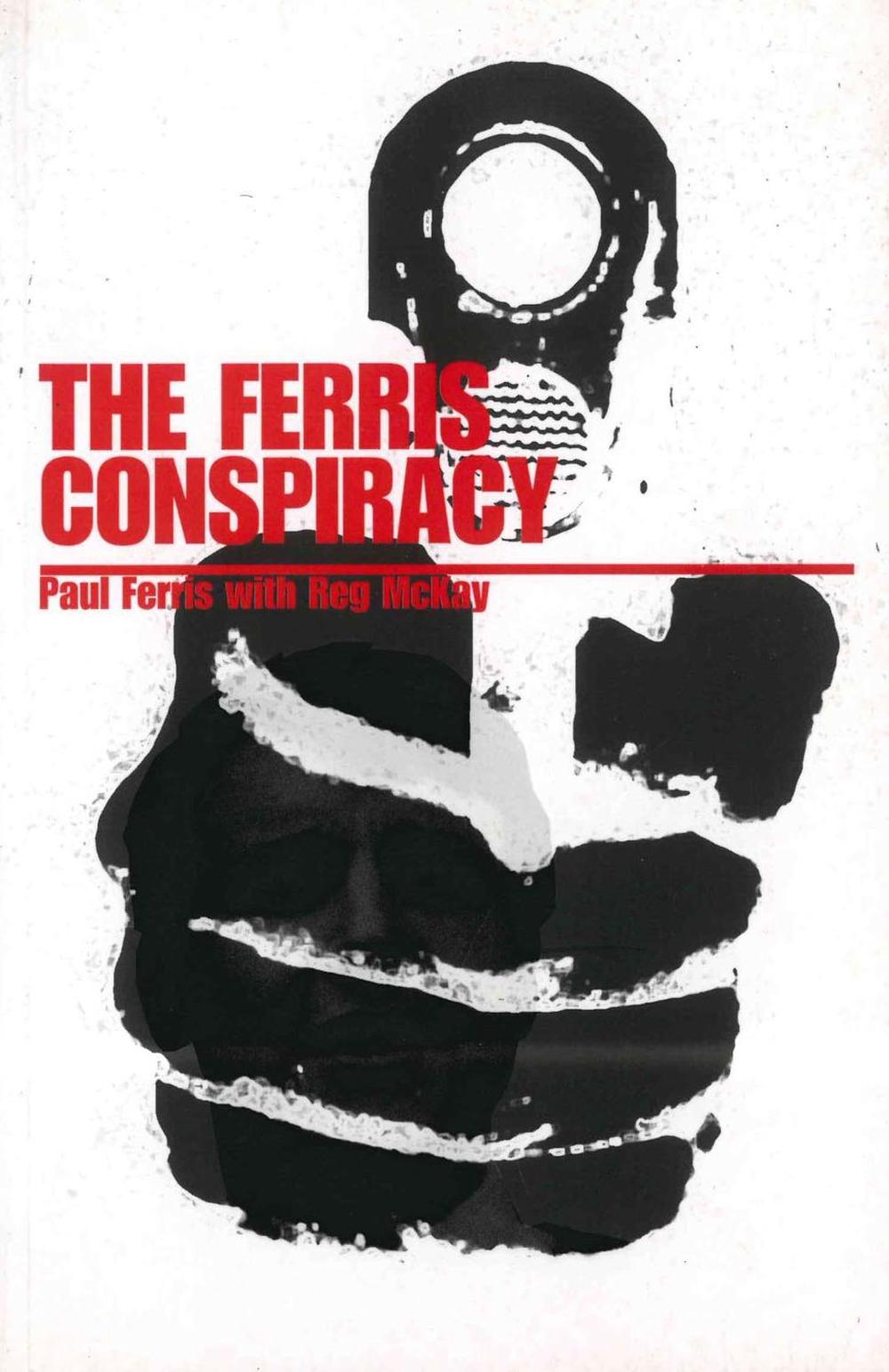 The Ferris Conspiracy by Paul Ferris - ISBN: 9781840183887