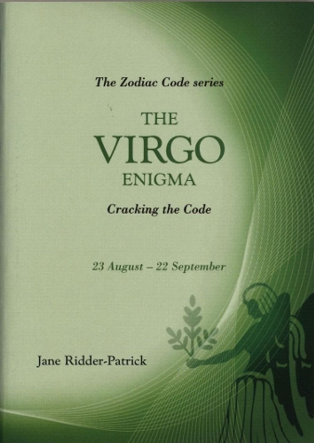The Virgo Enigma by Jane Ridder-Patrick - ISBN: 9781840185317