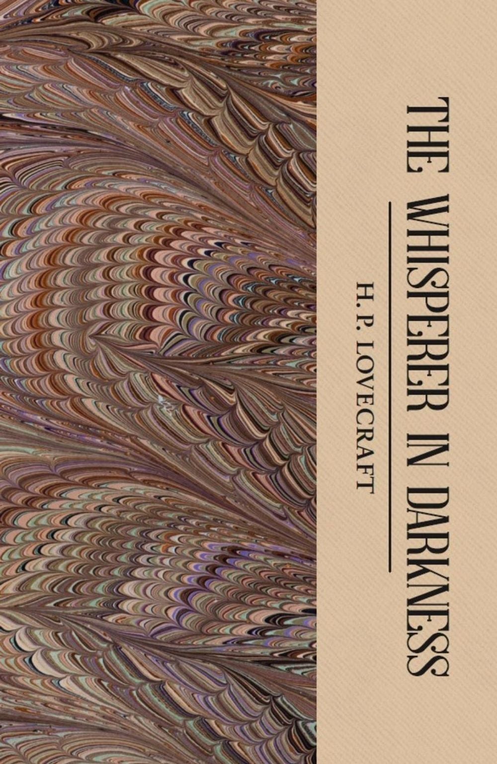 The Whisperer in Darkness by H.P. Lovecraft - ISBN: 9781840226089