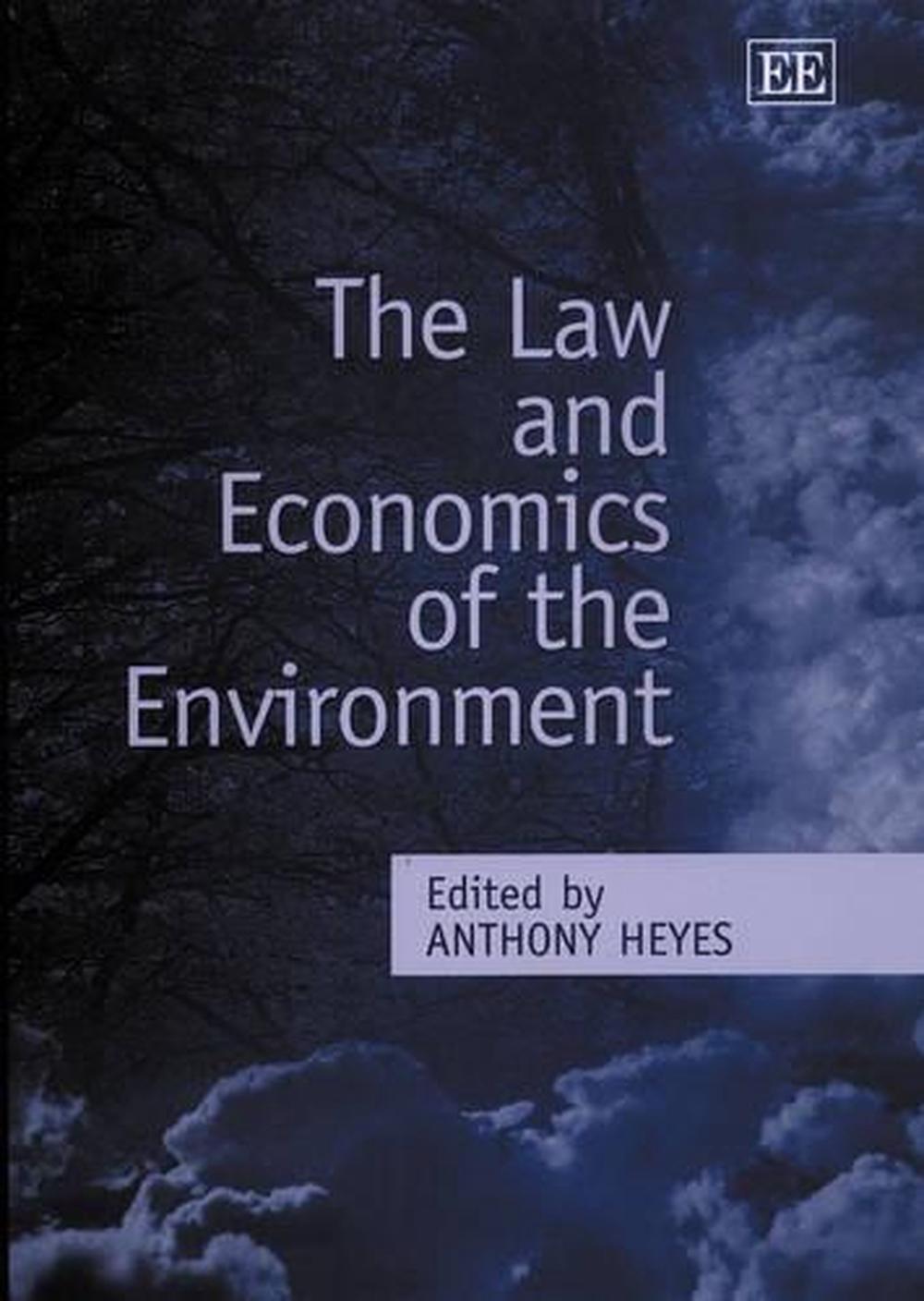 The Law and Economics of the Environment, 9781840643398