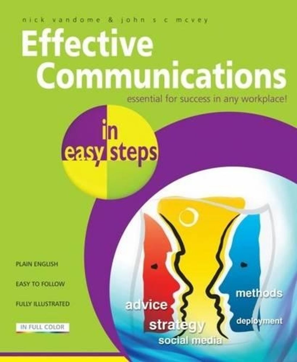 Effective Communications in Easy Steps by Nick Vandome - ISBN: 9781840784480