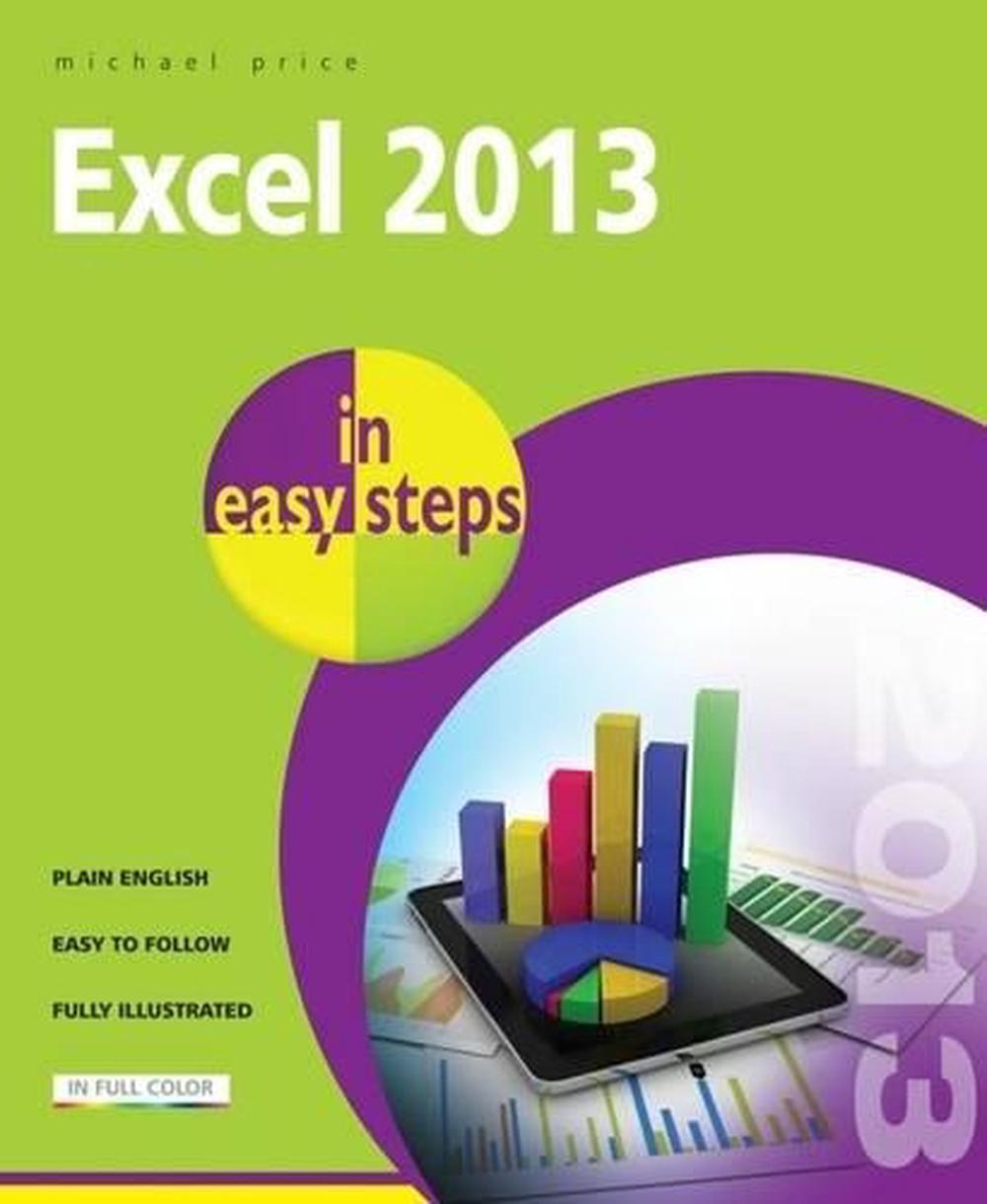 Excel 2013 in Easy Steps, 9781840785746