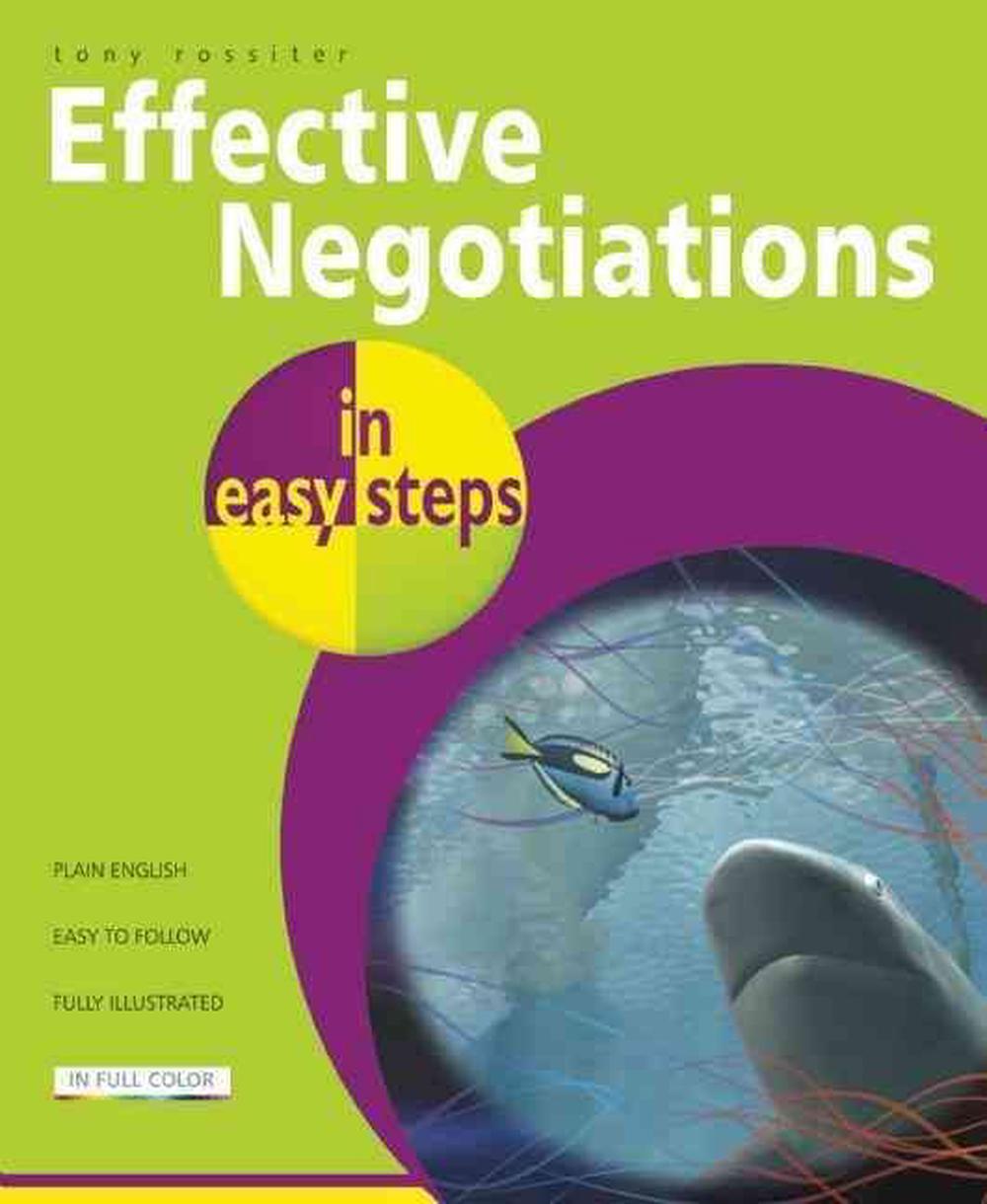 Effective Negotiations in Easy Steps, 9781840785937