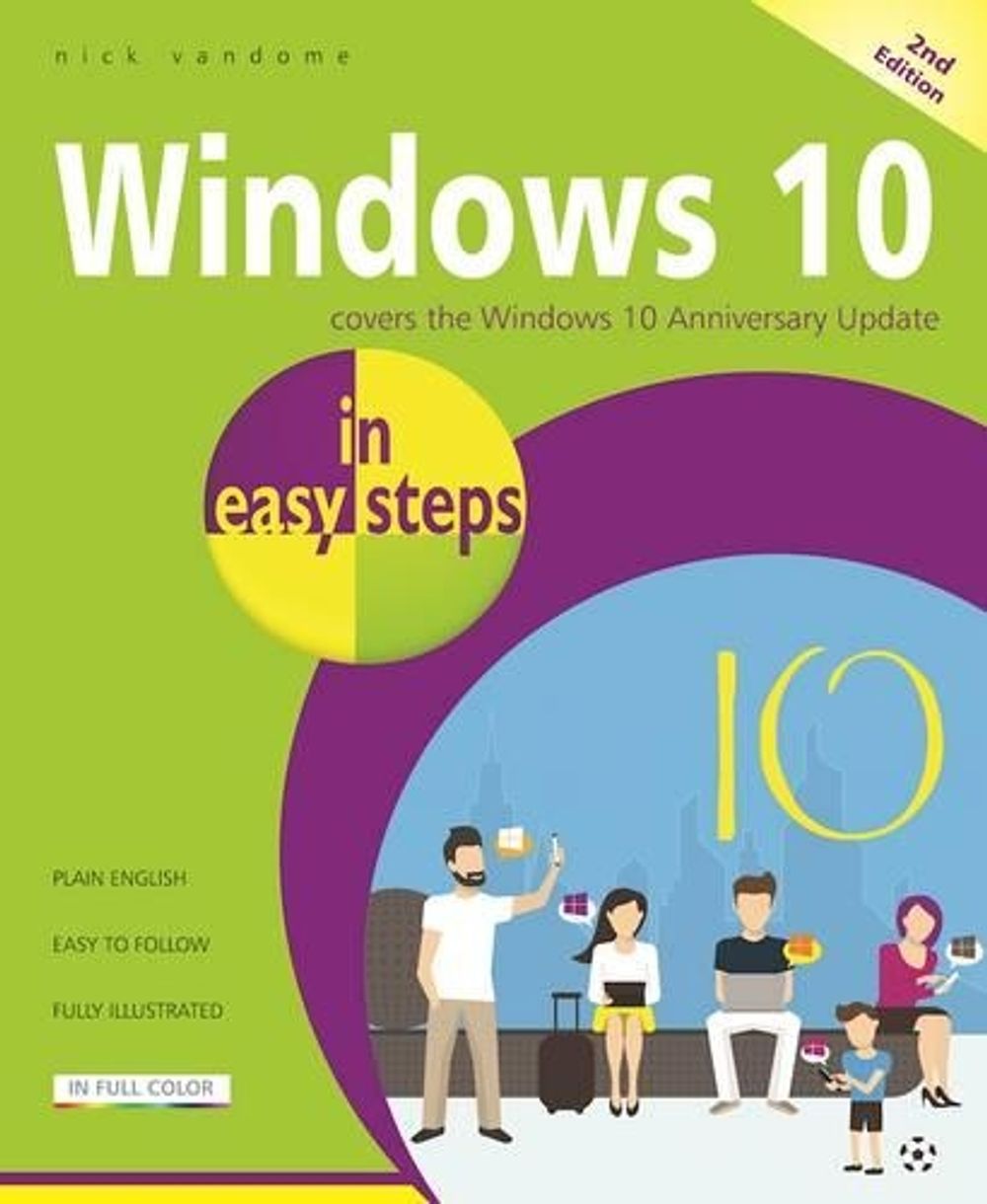 Windows 10 in Easy Steps by Nick Vandome - ISBN: 9781840787511
