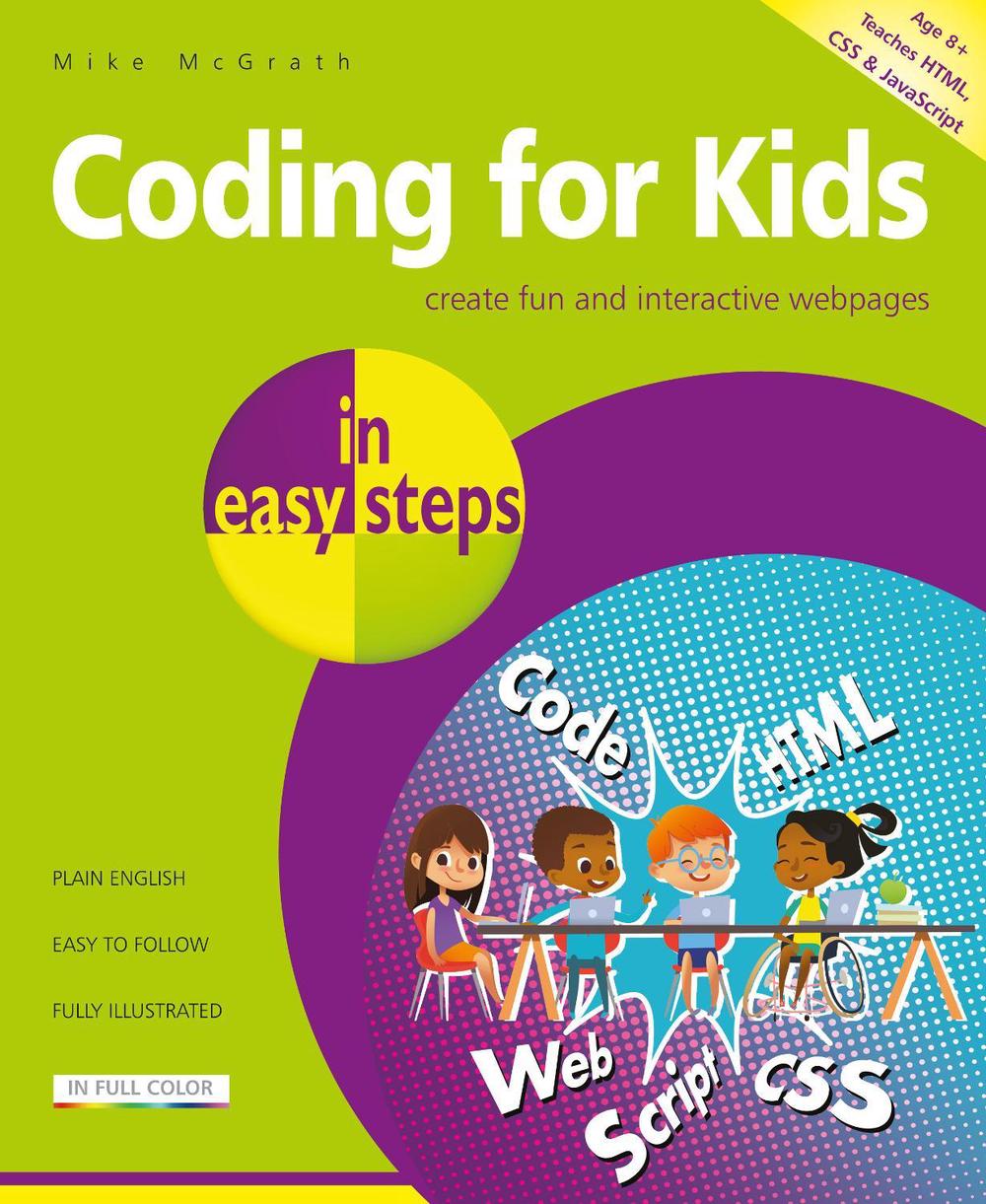 Coding for Kids in easy steps, 9781840788396