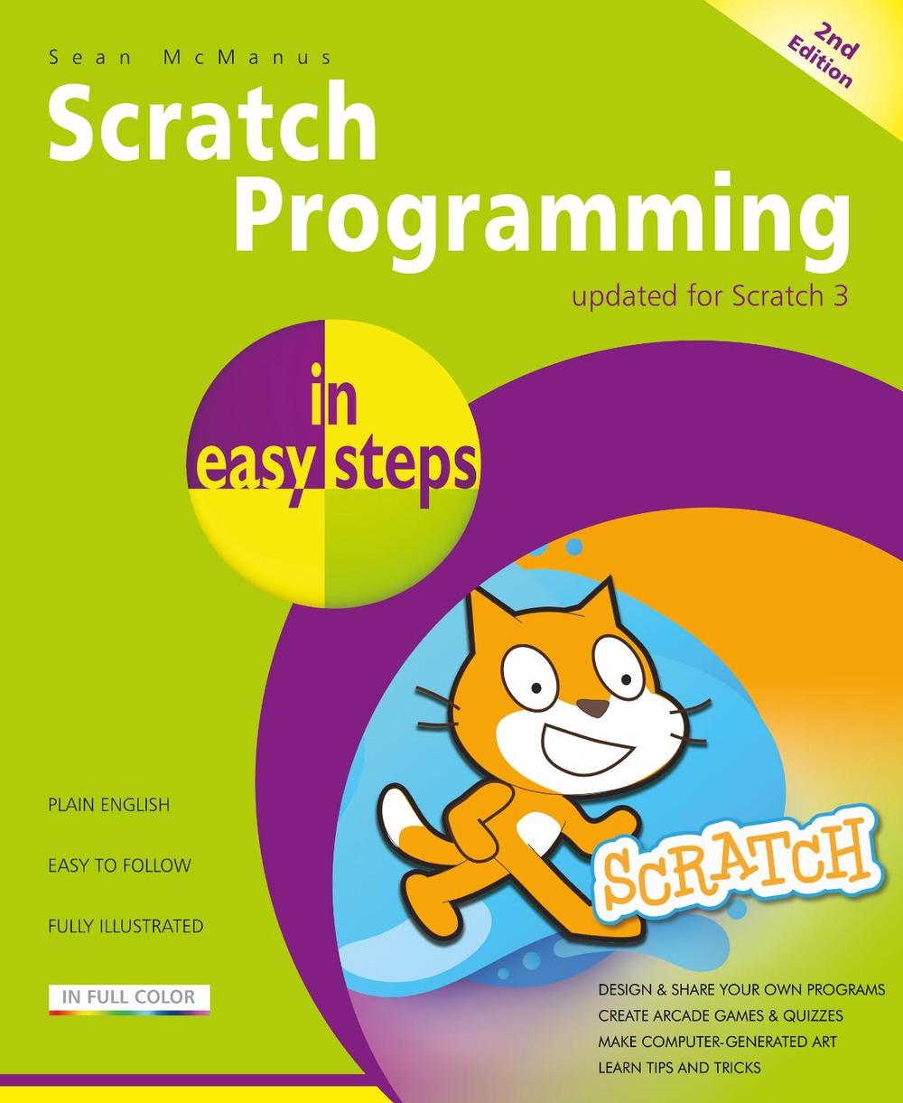 Scratch Programming in easy steps, 2nd Edition, 9781840788594