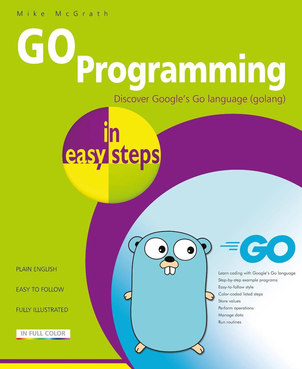 GO Programming in easy steps, 9781840789195