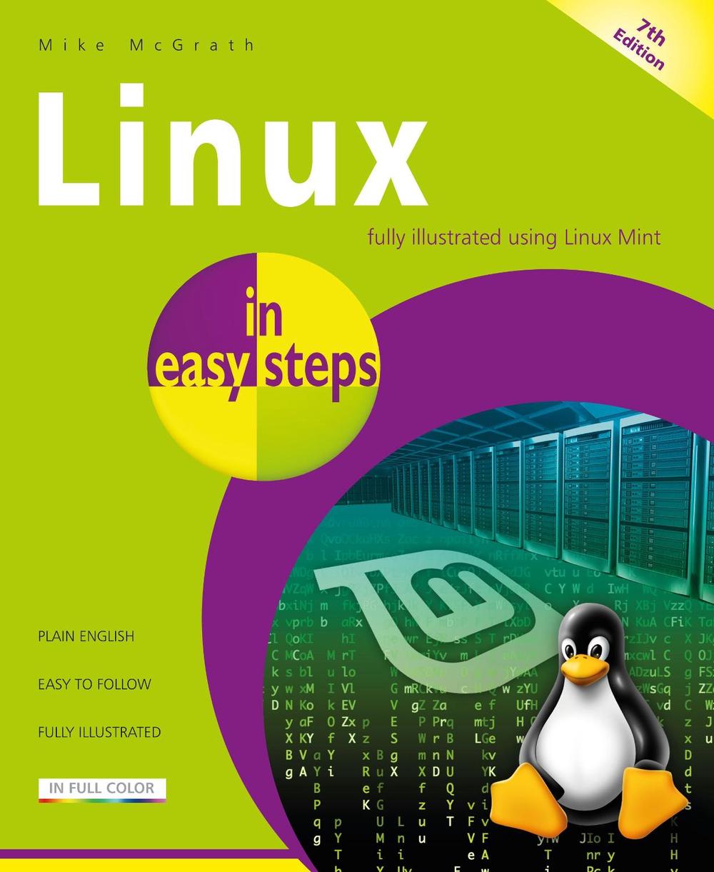 Linux in easy steps by Mike McGrath - ISBN: 9781840789379