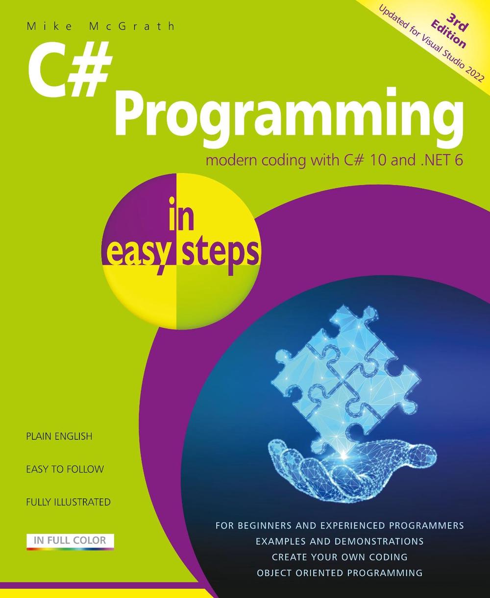 C# Programming in easy steps, 3rd Edition, 9781840789737