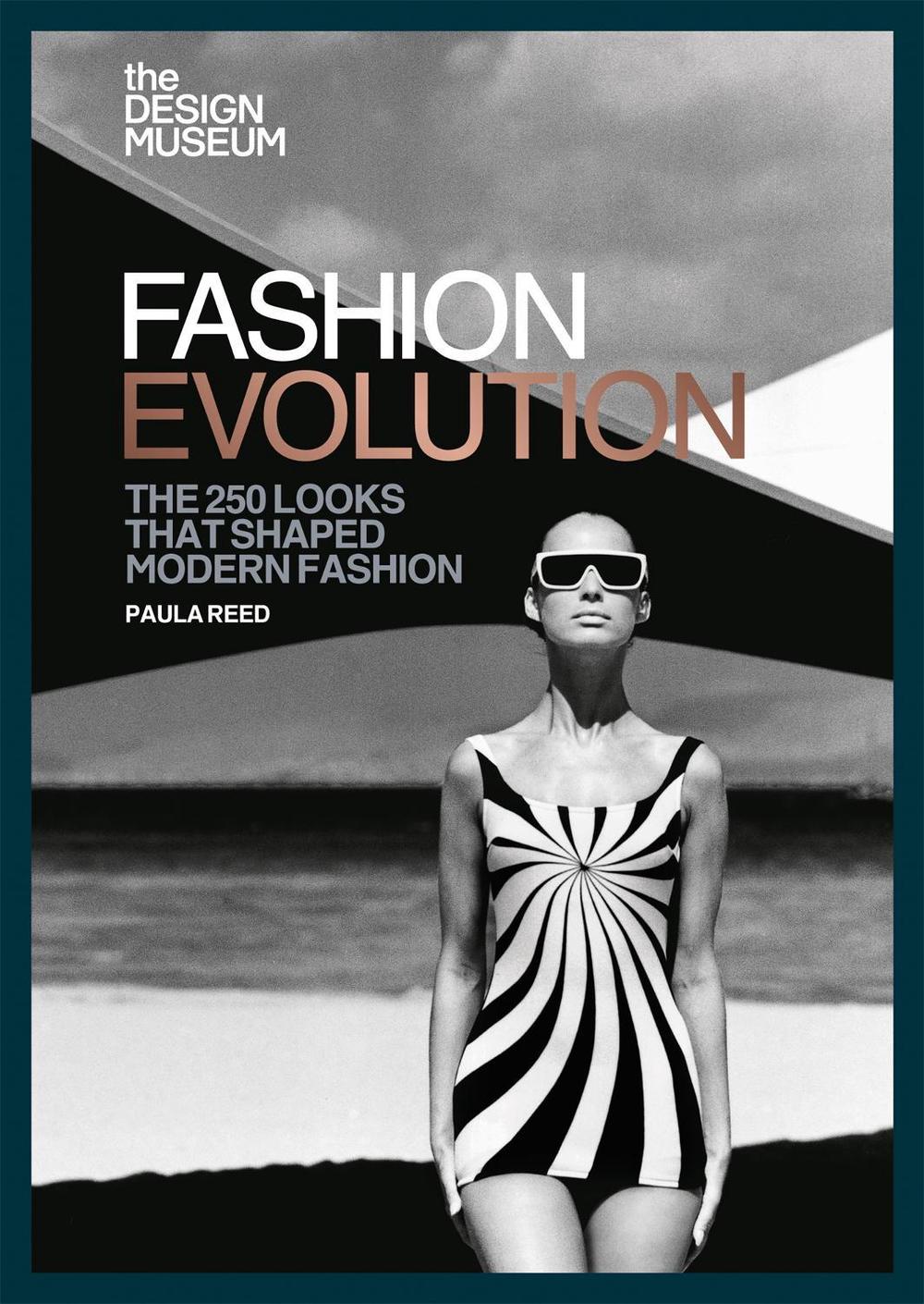 The Design Museum – Fashion Evolution, 9781840917901