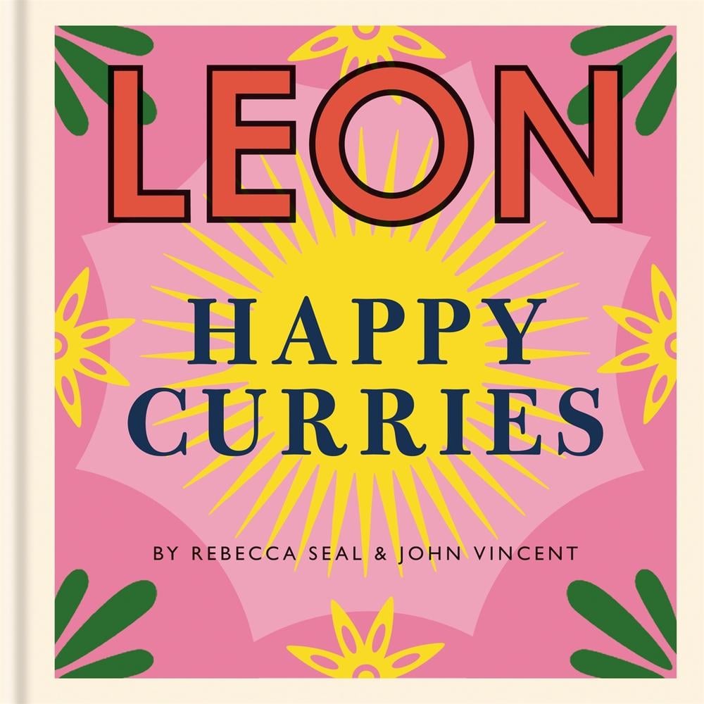 Happy Leons: Leon Happy Curries by Rebecca Seal - ISBN: 9781840917918