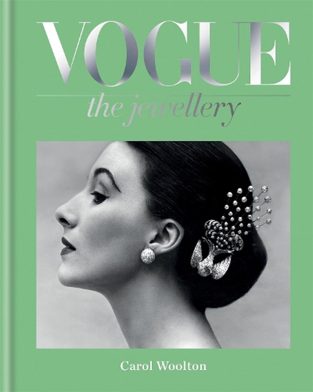 Vogue The Jewellery By Carol Woolton, Hardcover, 9781840917994 | Buy ...