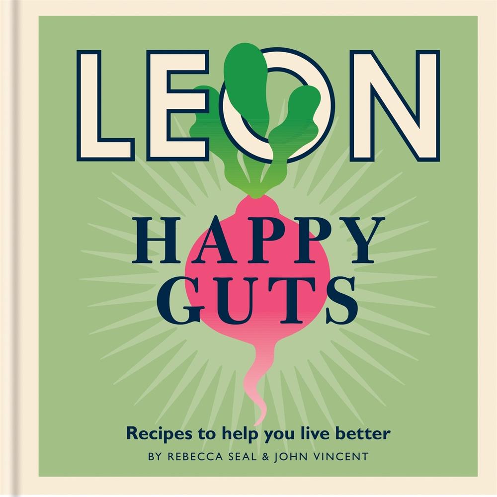 Happy Leons: Leon Happy Guts by Rebecca Seal - ISBN: 9781840918021