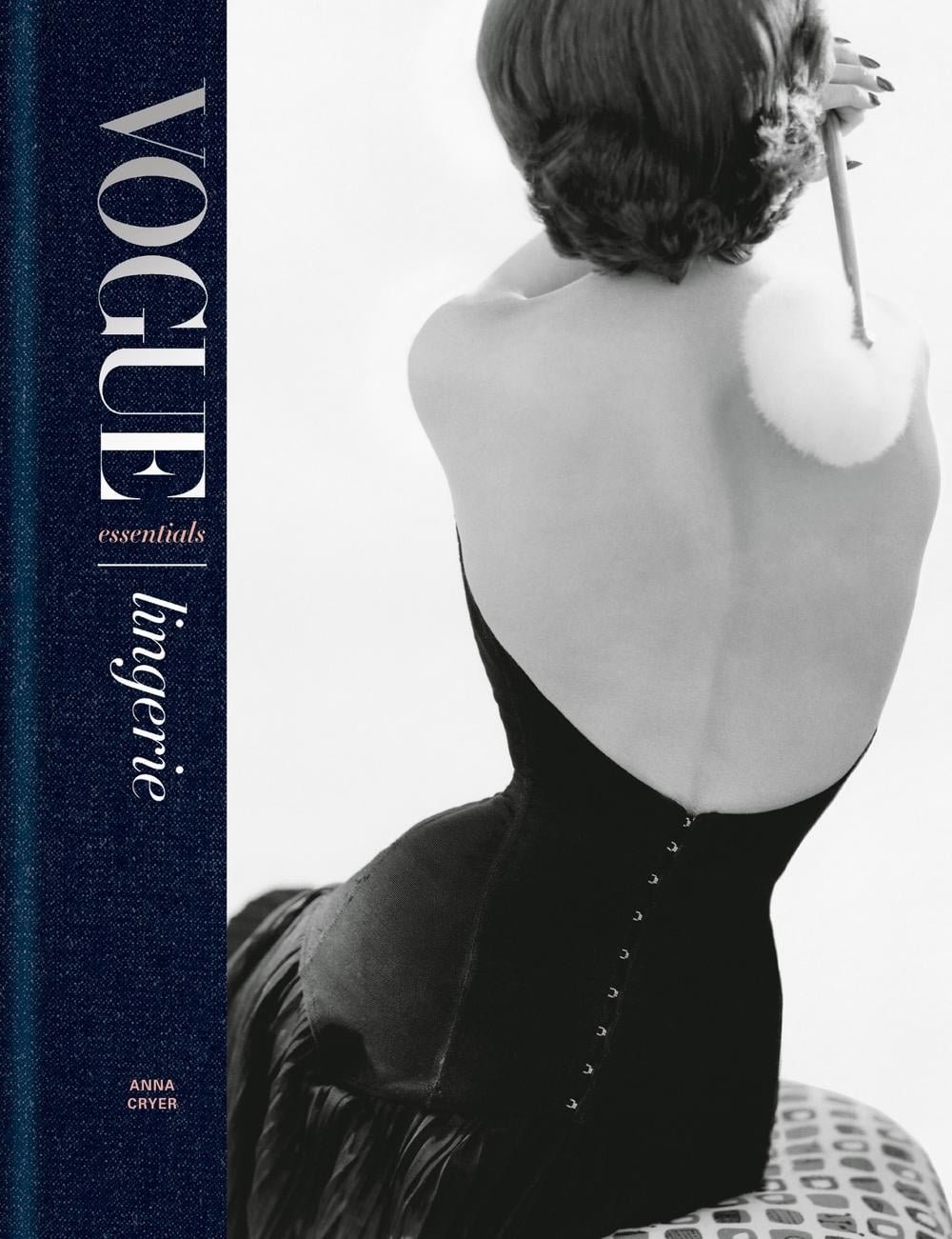 Vogue Essentials: Lingerie by Anna Cryer - ISBN: 9781840919325