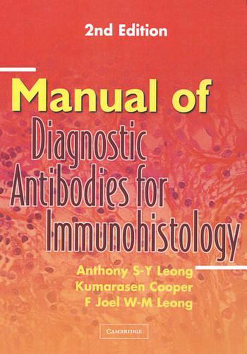 Manual of Diagnostic Antibodies for Immunohistology, 9781841101002