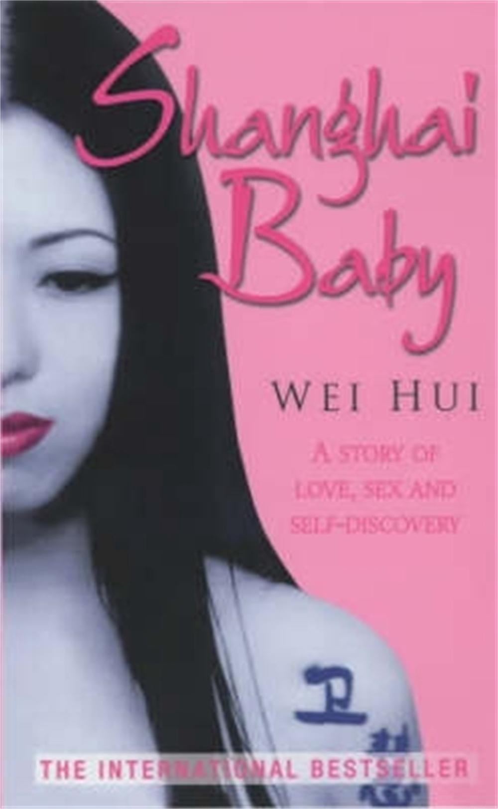 Shanghai Baby by Wei Hui Zhou - ISBN: 9781841196848