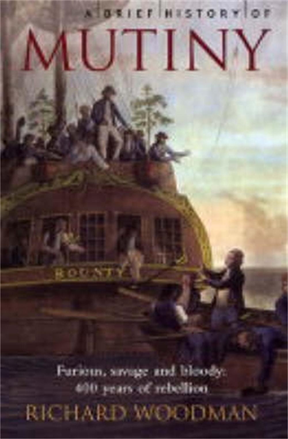 A Brief History of Mutiny, 9781841197371