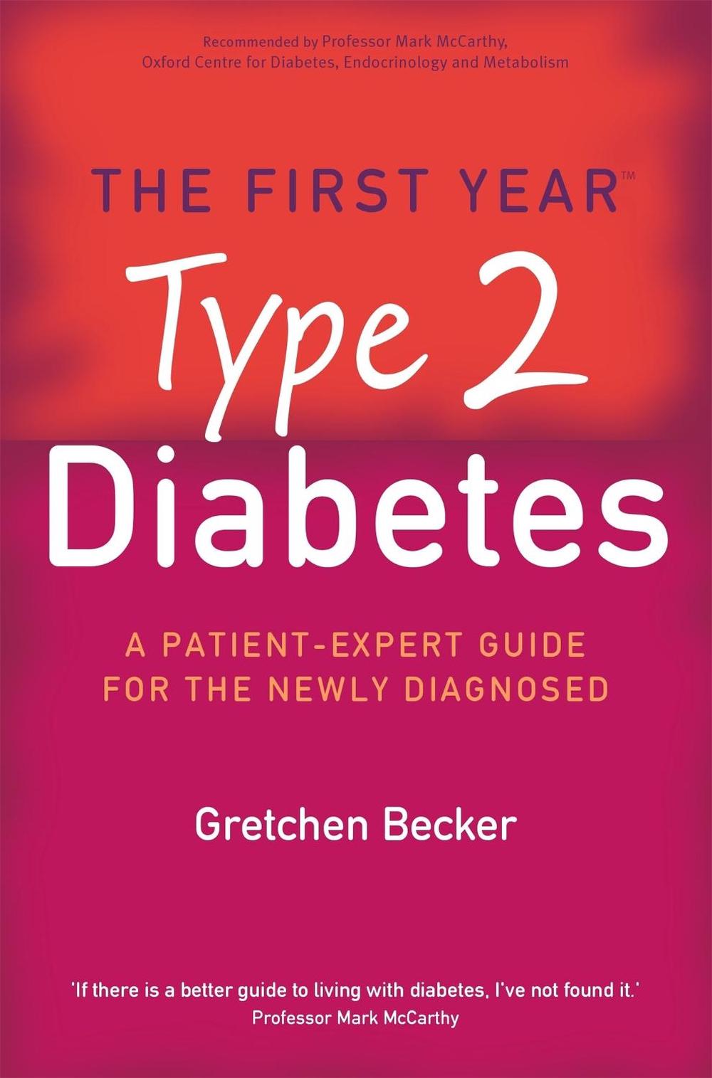 The First Year: Type 2 Diabetes, 9781841198040