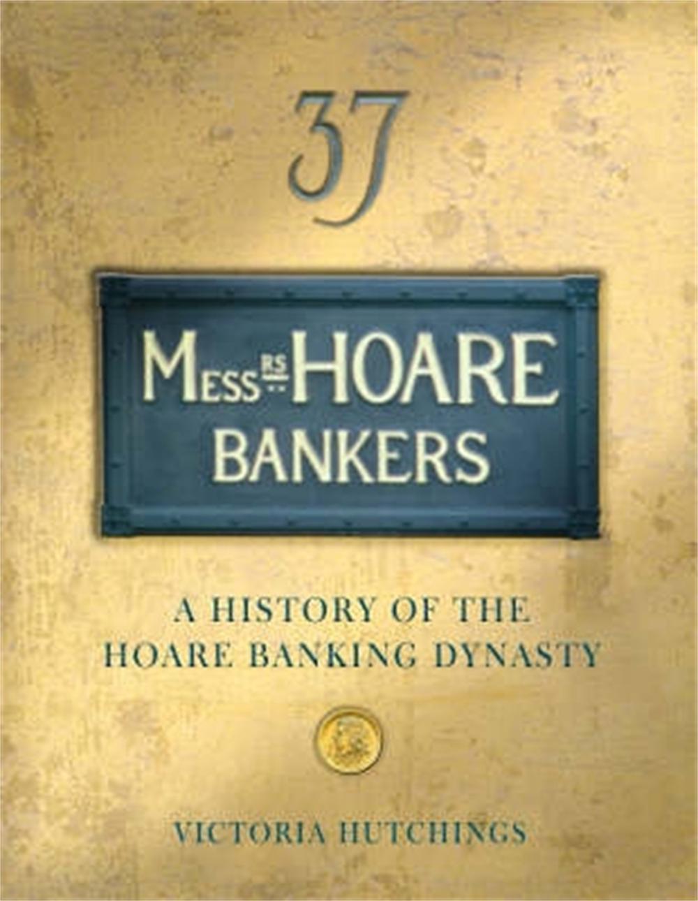 Messrs Hoare Bankers, 9781841199658