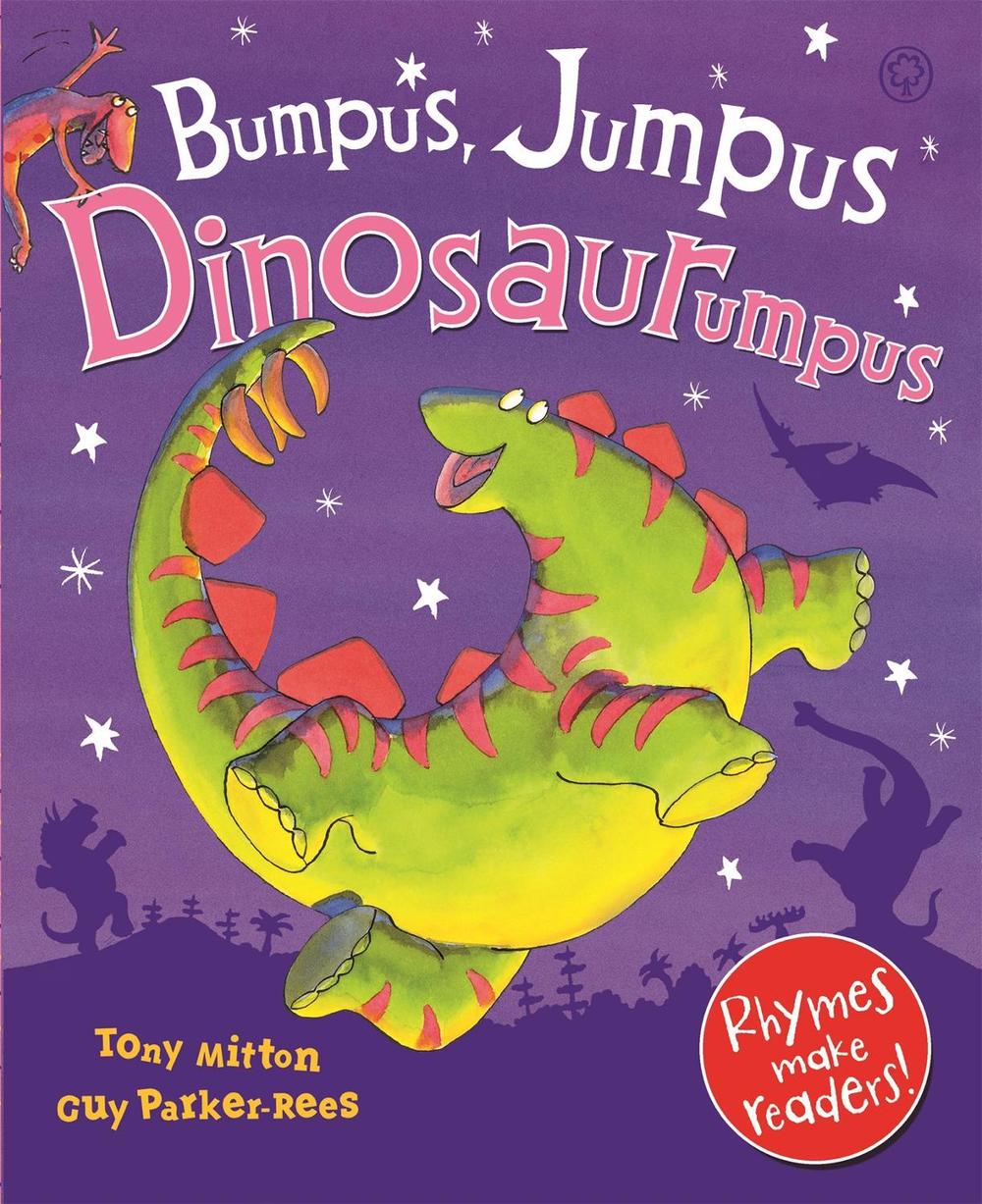 Bumpus Jumpus Dinosaurumpus by Tony Mitton - ISBN: 9781841212944