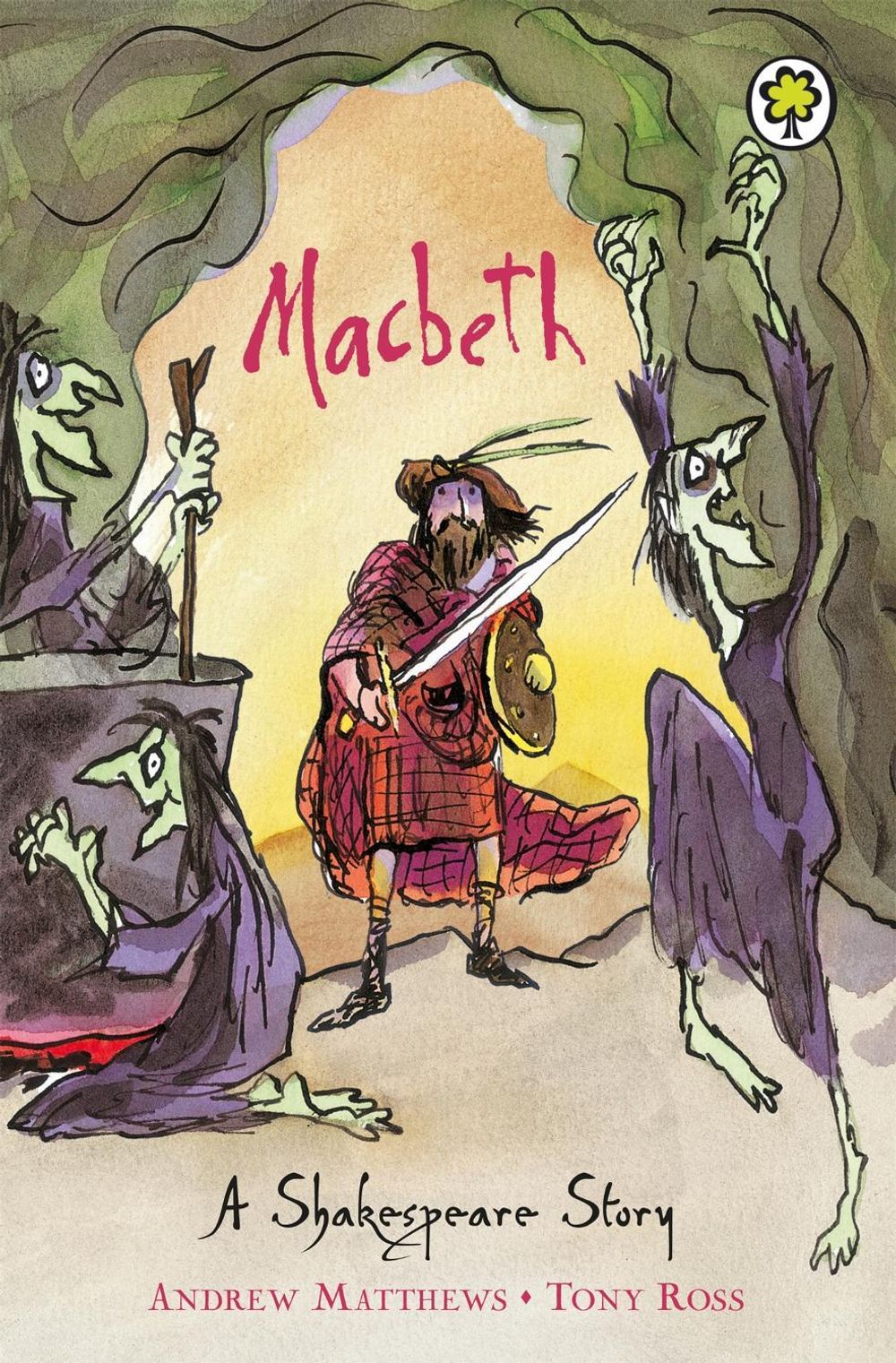 A Shakespeare Story: Macbeth by Andrew Matthews - ISBN: 9781841213446