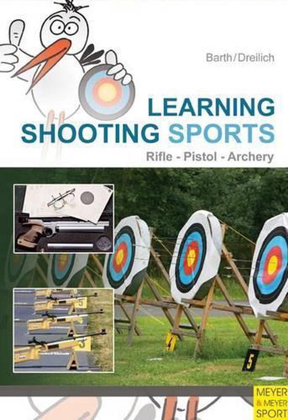 Learning Shooting Sports, 9781841262949