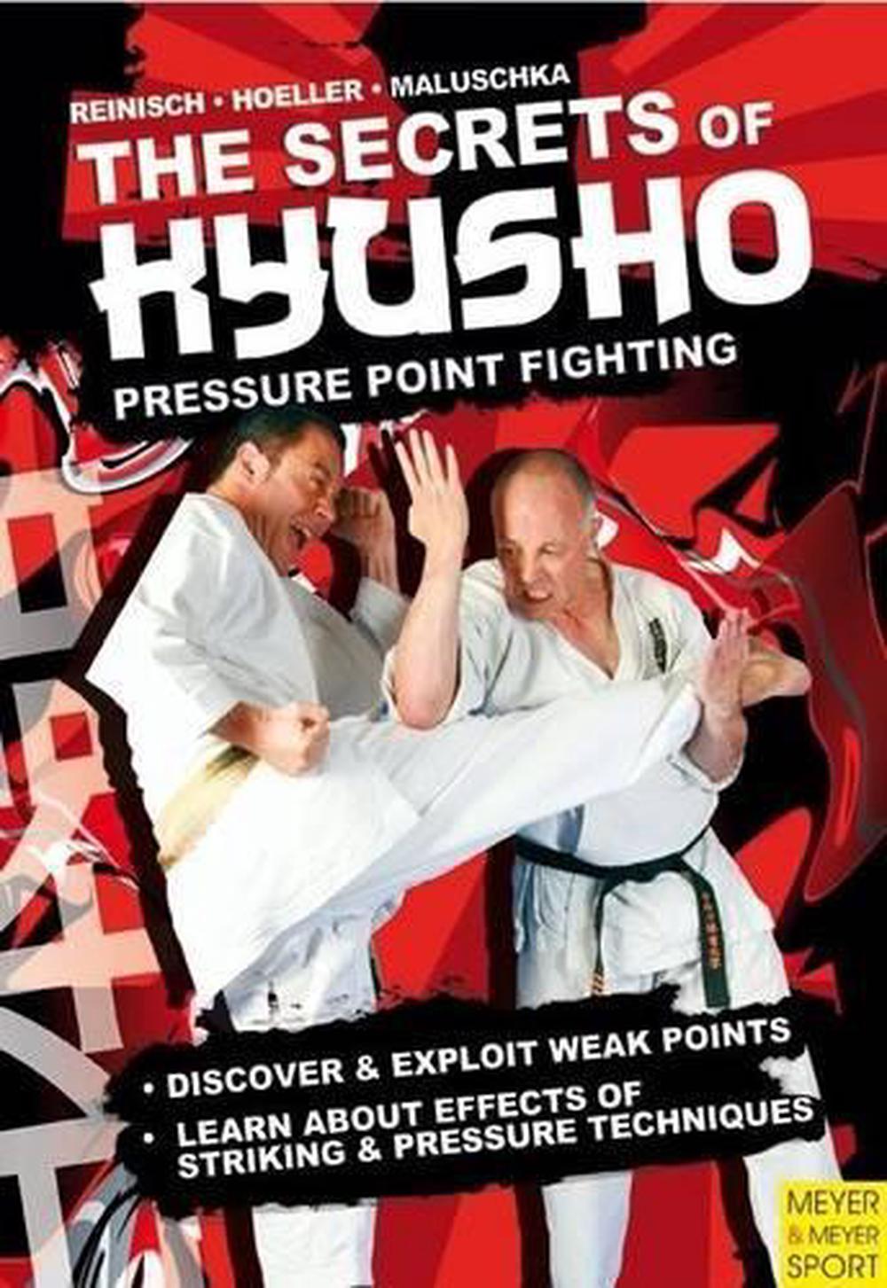 The Secrets of Kyusho - Pressure Point Fighting, 9781841263618
