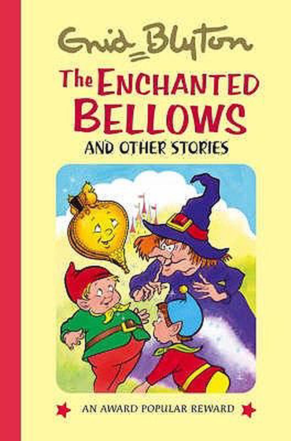 Enchanted Bellows by Enid Blyton - ISBN: 9781841354477